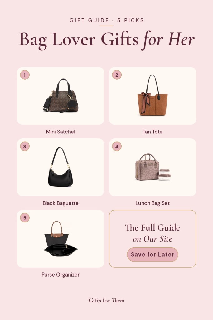 Bag Lover Gifts for Her: 5 Bag Gift&nbsp;Ideas